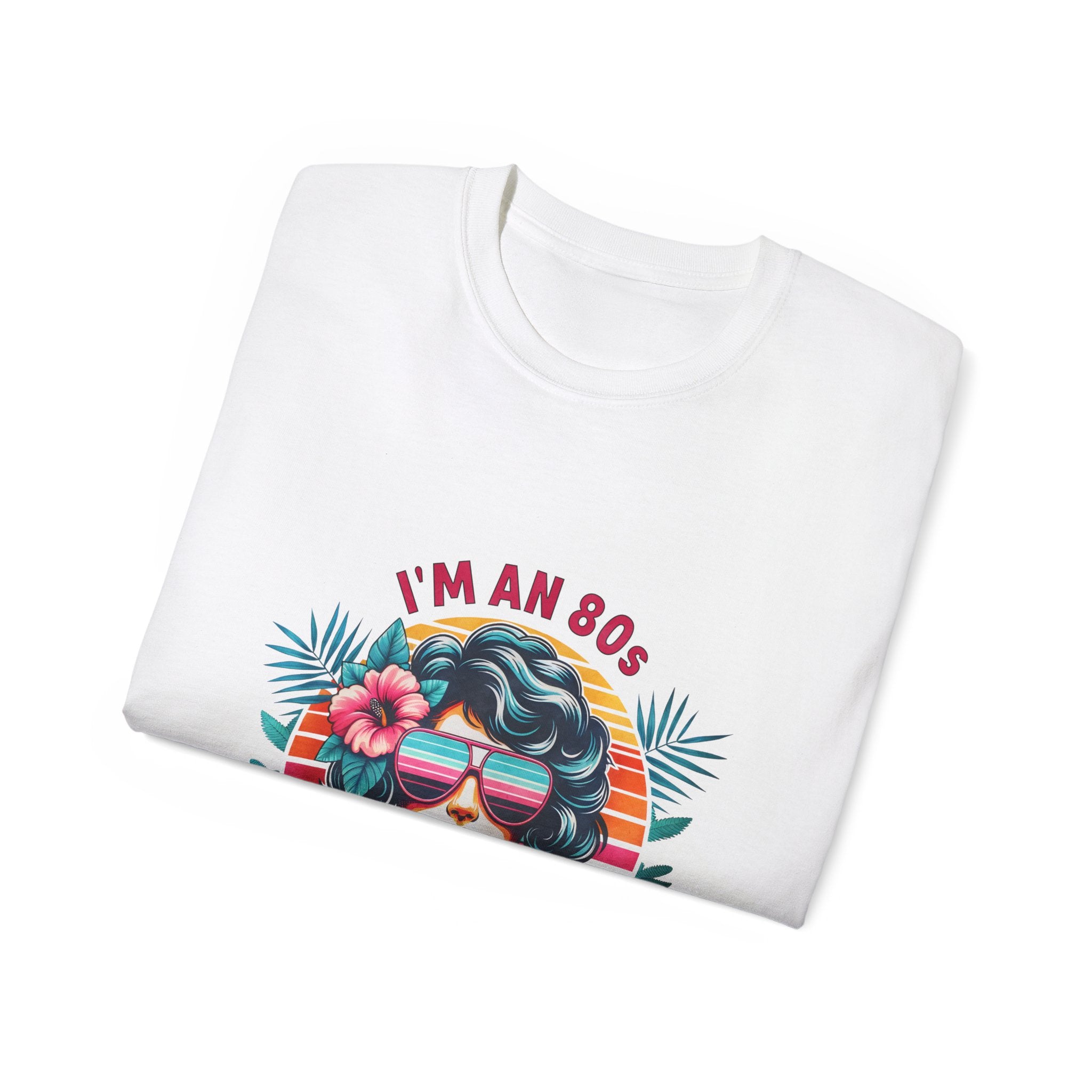 Vintage Retro 80's : I'm an 80s t-shirt