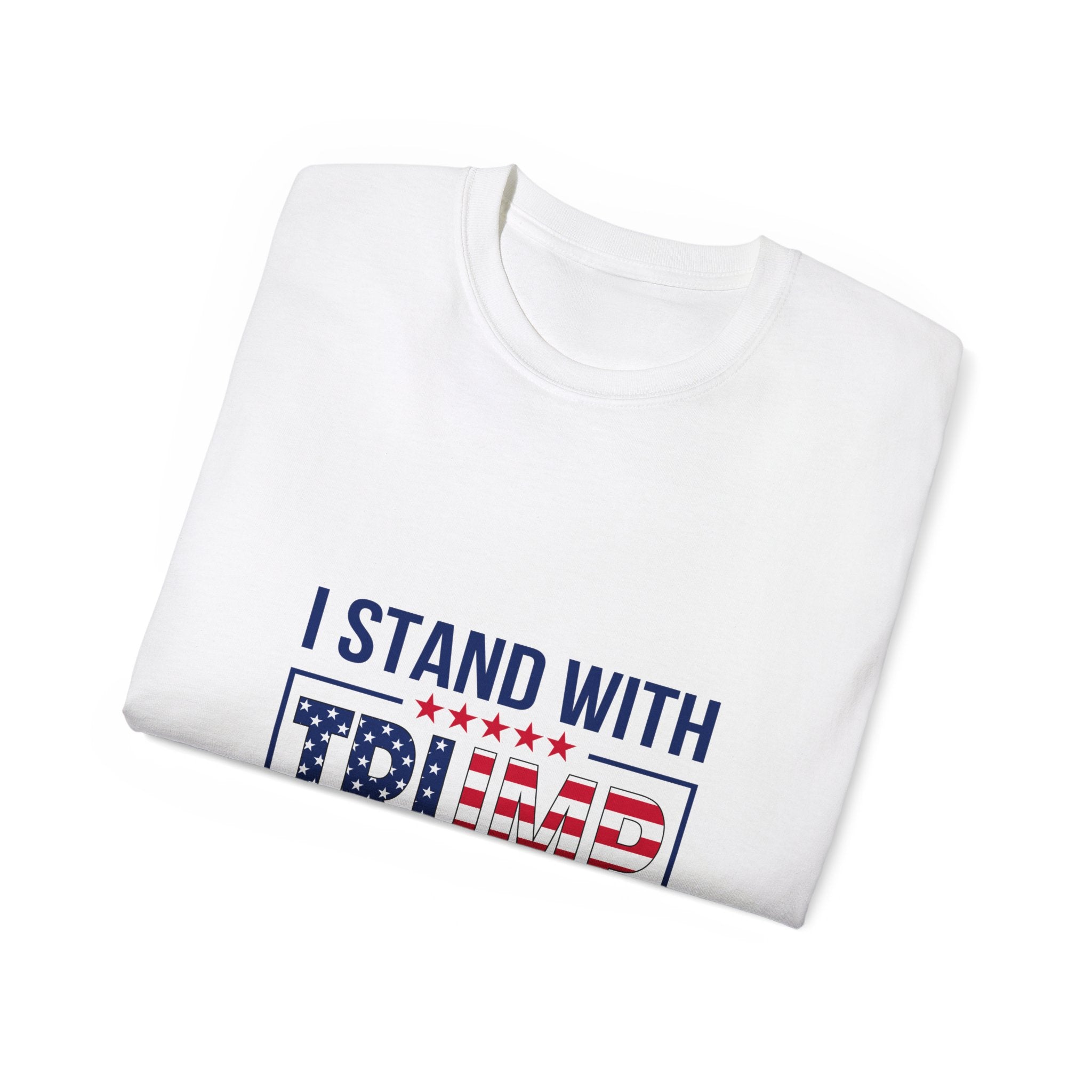 TRUMP 2024 : I Stand With Trump