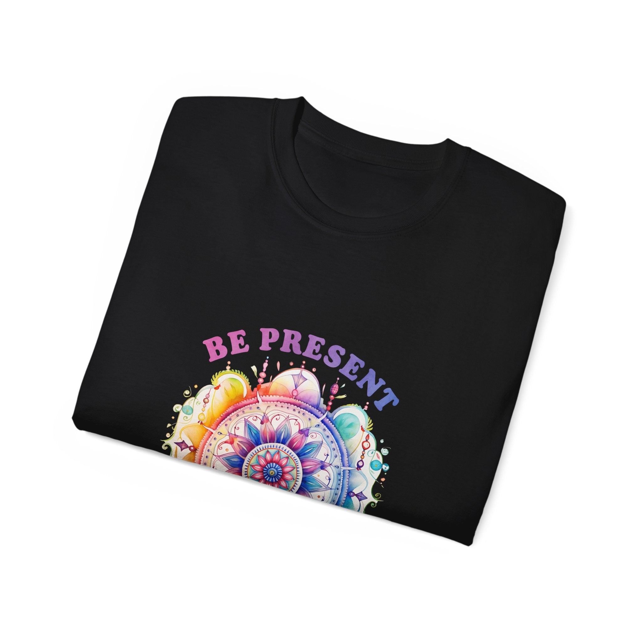 Yoga t-shirt, Meditation t-shirt, Be Present T-shirt