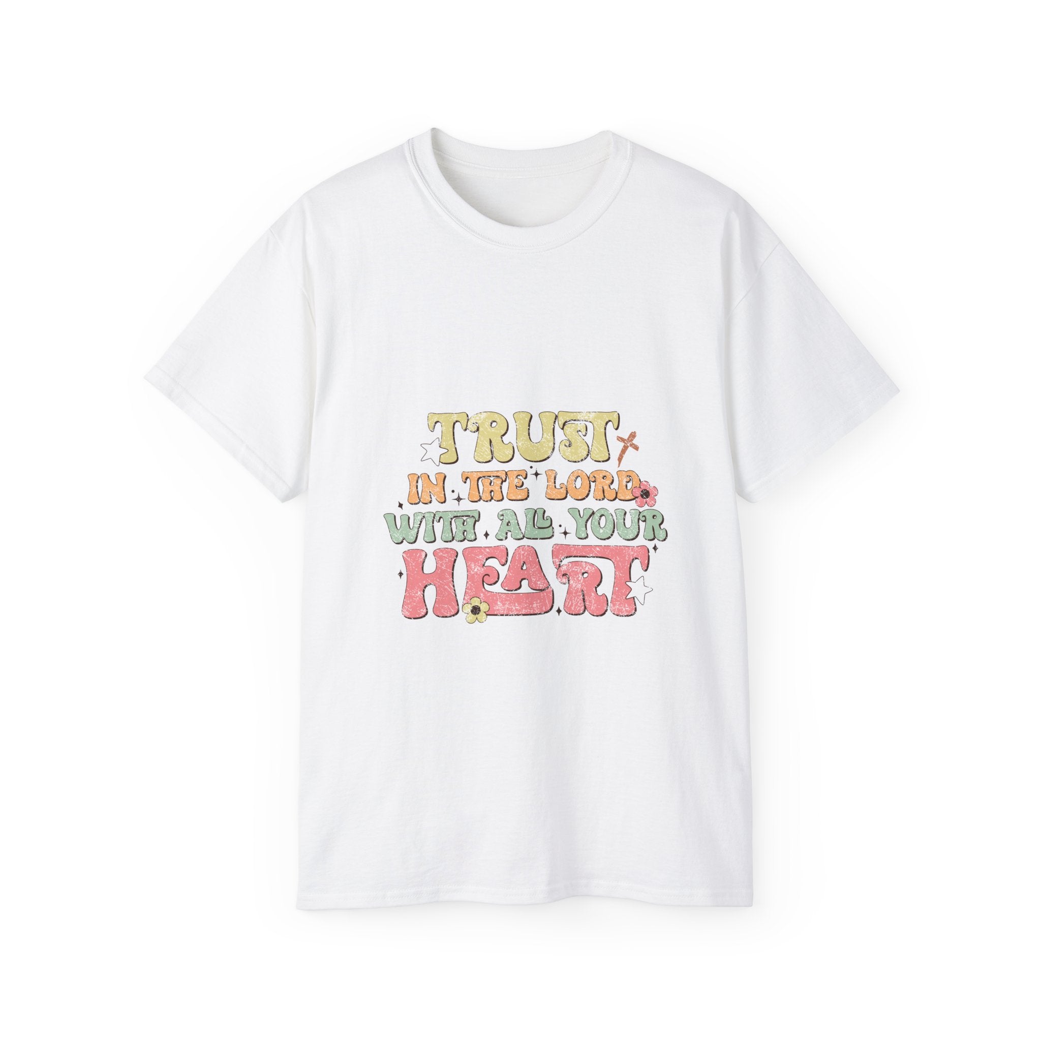 Christian t-shirt, Trust in the Lord with all your heart t-shirt