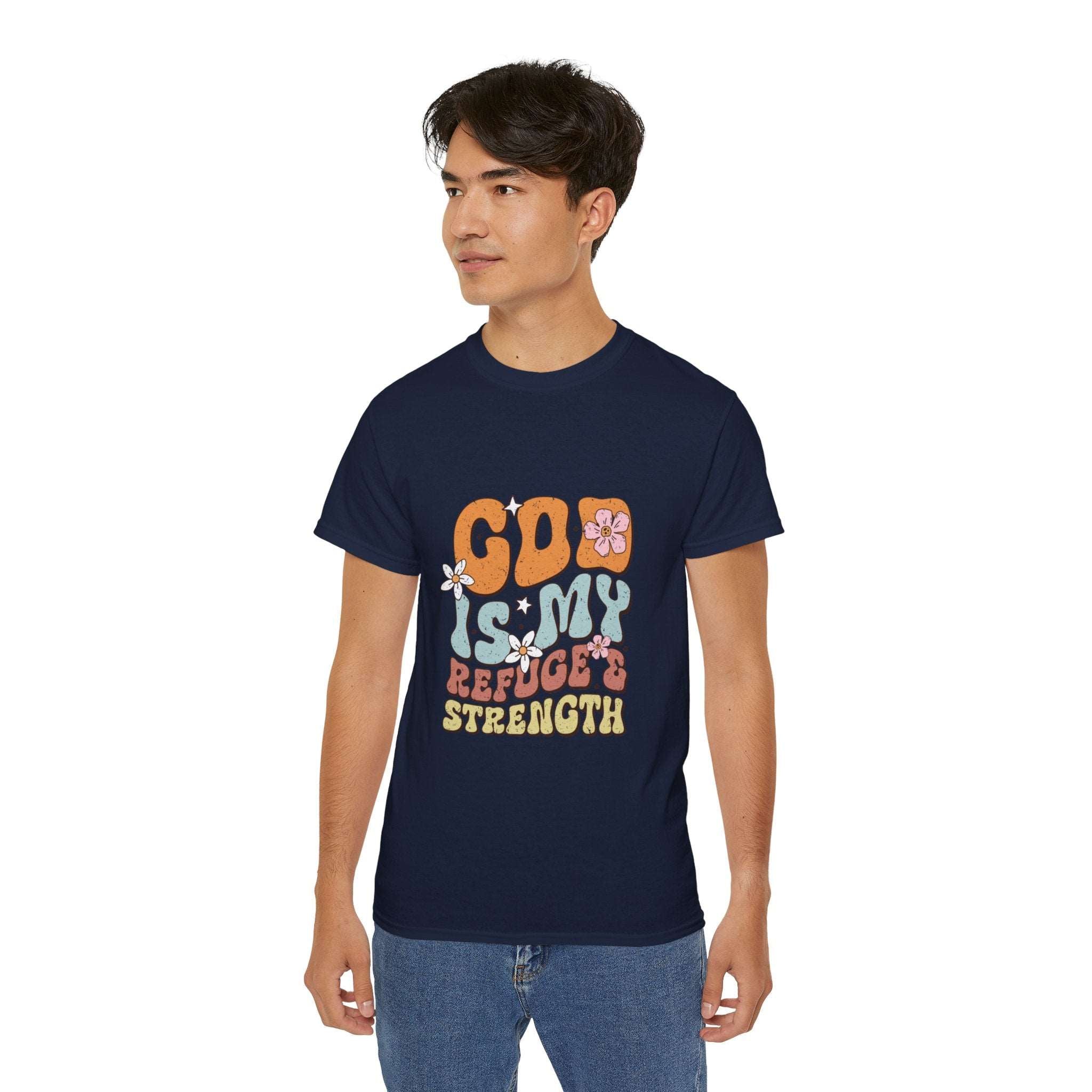 Christian t-shirt, God is my refuge and strength t-shirt