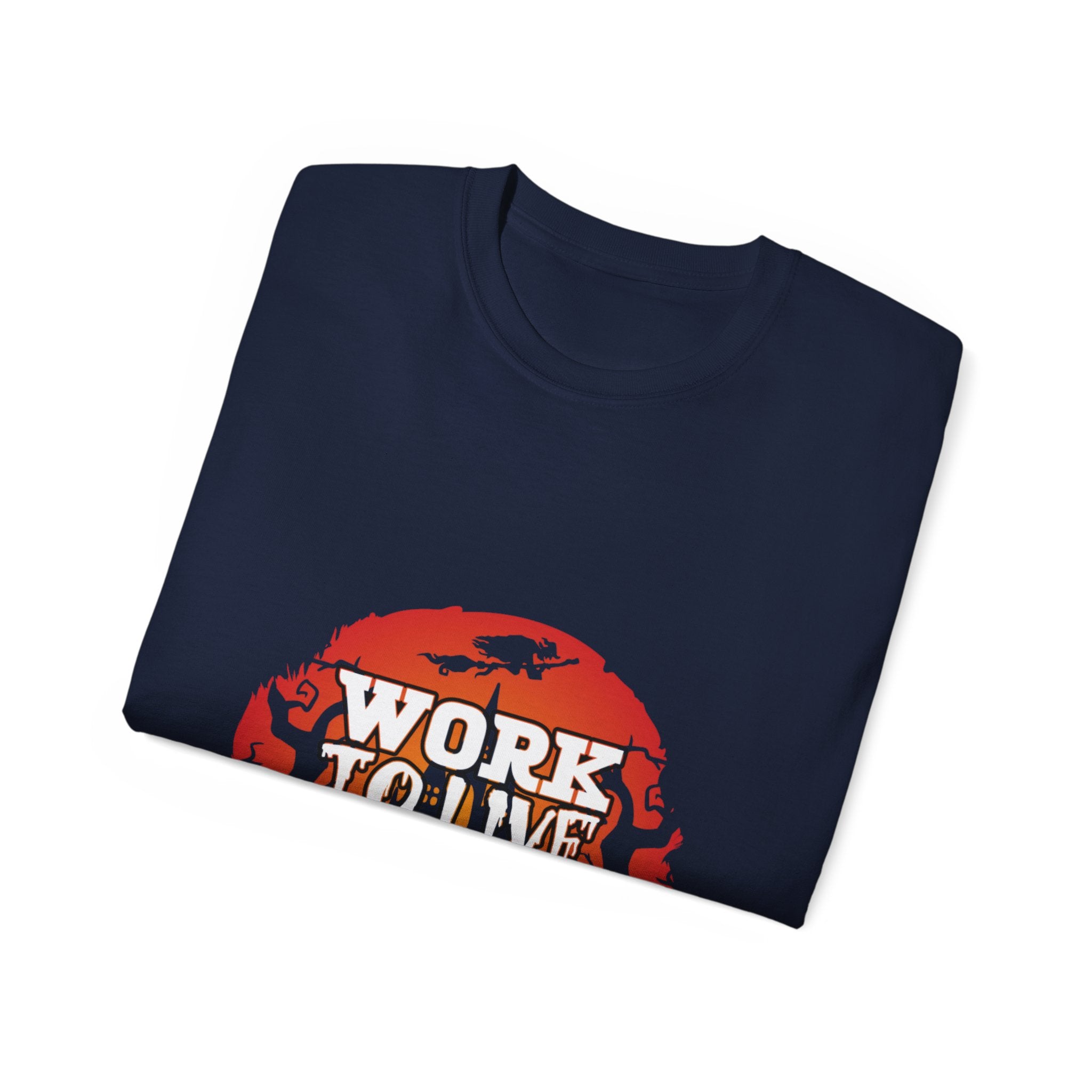 Work to Live, Live for Halloween" Graphic T-shirt